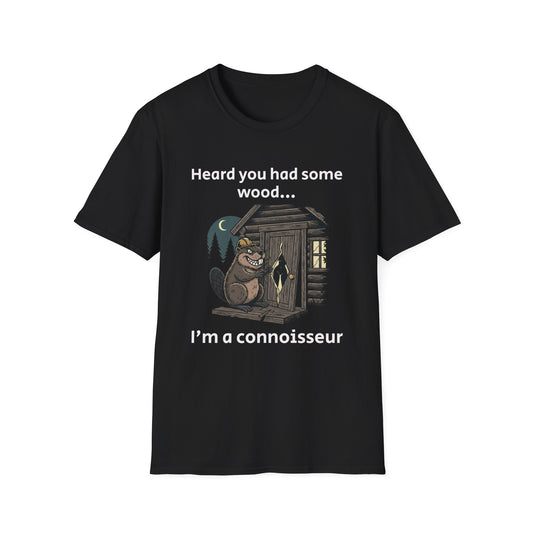 Adult Dark Humor Beaver 'Heard You Had Some Wood... I'm a Connoisseur' T-Shirt