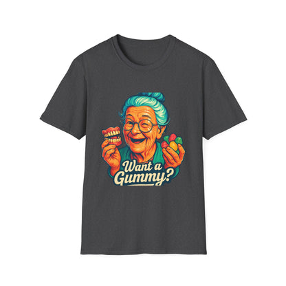 Dark Humor Adult T-Shirt — Grandma Asking "Want a Gummy?"